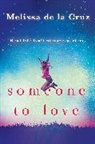 Melissa de La Cruz - Someone To Love
