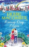 Debbie Macomber, Macomber Debbie - Rainy Day Kisses