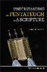 James Watts, James W Watts, James W. Watts, Jw Watts, Watts James W. - Understanding the Pentateuch As a Scripture