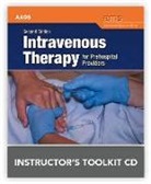 American Academy Of Orthopaedic Surgeons, American Academy of Orthopaedic Surgeons (AAOS) - Intravenous Therapy for Prehospital Providers Instructor s Toolkit (Hörbuch)