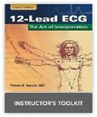 Tomas B. Garcia, Tomas B. Holtz Garcia, Neil Holtz, Neil E. Holtz - 12-Lead Ecg: The Art of Interpretation Instructor''s Toolkit (Audio book)
