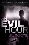 Jill McGown, Mcgown Jill - An Evil Hour