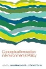 James Meadowcroft, James (Carleton University) Fiorino Meadowcroft, James Fiorino Meadowcroft, Daniel J. Fiorino, Daniel J. (Director Fiorino, James Meadowcroft... - Conceptual Innovation in Environmental Policy