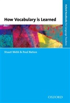 Paul Nation, Nation Paul, Stuart Webb, Webb Stuart - How Vocabulary Is Learned