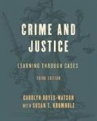 Carolyn Boyes-Watson, Boyes-Watson Carolyn, Susan T Krumholz, Susan T. Krumholz - Crime and Justice