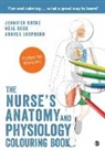 Jennifer Boore, Jennifer Cook Boore, Neal Cook, Andrea Shepherd - Nurse''s Anatomy and Physiology Colouring Book