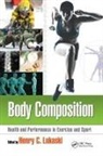 Henry C. Lukaski, Henry C. (University of North Dakota Lukaski, Henry C. (Usda-Ars-Gfhnrc Lukaski, Henry C. Lukaski, Henry C. (University of North Dakota Lukaski, Lukaski Henry C. - Body Composition