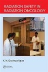 K N (Psg Hospitals Coimbatore Tamil Nadu India) Govinda Rajan, K. N. Govinda Rajan, K. N. (Psg Hospitals Govinda Rajan, Govinda K.N. (Psg Hospitals Coimbatore Tamil Nadu India) Rajan, K N Govinda Rajan, K. N. Govinda Rajan - Radiation Safety in Radiation Oncology