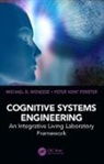 Peter Kent Forster, Michael D. (Pennsylvania State University Mcneese, Michael D. Forster Mcneese, Peter K. Forster, Peter Kent Forster, Forster Peter Kent... - Cognitive Systems Engineering