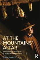 Frank Salomon - At the Mountains? Altar