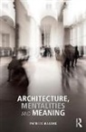 Patrick Malone, Patrick (Arcitalia Malone, Malone Patrick - Architecture, Mentalities and Meaning