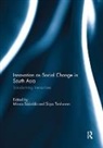 Minna (Population Research Institute Saavala, Minna Tenhunen Saavala, Minna Saavala, Minna Säävälä, Sirpa Tenhunen, Tenhunen Sirpa - Innovation As Social Change in South Asia
