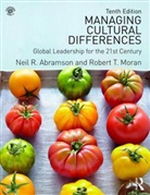 Neil Remington Abramson, Neil Remington Moran Abramson, Robert T. Moran, Robert T. Abramson Moran - Managing Cultural Differences