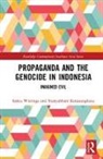 Nursyahbani Katjasungkana, Nursyahbani (Previously Director of Jakarta Legal Aid Institute Katjasungkana, Nursyahbani Wieringa Katjasungkana, Katjasungkana Nursyahbani, Saskia Wieringa, Saskia (University of Amsterdam Wieringa... - Propaganda and the Genocide in Indonesia