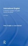 Jean Hannah, Jean (Freelance Editor) Hannah, Hannah Jean, Peter Trudgill, Peter (University of Fribourg Trudgill, Peter Hannah Trudgill... - International English