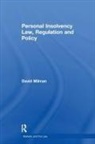 David Milman - Personal Insolvency Law, Regulation and Policy