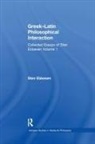 Sten Ebbesen - Greek-Latin Philosophical Interaction