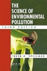 Frank R. Spellman, Frank R. (Spellman Environmental Consult Spellman, Frank R. (Spellman Environmental Consultants Spellman - Science of Environmental Pollution