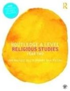 Jon Mayled, Jon Oliphant Mayled, Jill Oliphant, Sam Pillay - Routledge a Level Religious Studies