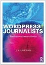 Laura Filotrani, LJ Filotrani - Wordpress for Journalists
