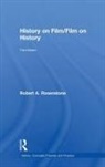 Robert A. Rosenstone, Robert A. (California Institute of Tec Rosenstone, Rosenstone Robert A. - History on Film/film on History