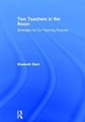 Elizabeth Stein, Stein Elizabeth - Two Teachers in the Room