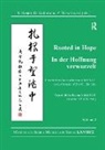 Barbara Kuhlmann Hoster, Dirk Hoster Kuhlmann, Barbara Hoster, Dirk Kuhlmann, Kuhlmann Dirk, Zbigniew Wesolowski - Rooted in Hope: China Religion Christianity Vol 2