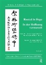 Barbara Kuhlmann Hoster, Dirk Hoster Kuhlmann, Barbara Hoster, Dirk Kuhlmann, Kuhlmann Dirk, Zbigniew Wesolowski - Rooted in Hope: China Religion Christianity Vol 1