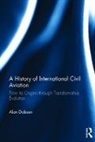 Alan Dobson, Dobson Alan - History of International Civil Aviation