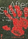Avram Finkelstein - After Silence