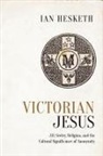 Ian Hesketh - Victorian Jesus