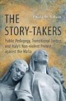 Paula Salvio, Paula M. Salvio - Story-Takers