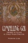 Stephanie Clark - Compelling God