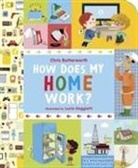 Chris Butterworth - How Does My Home Work?