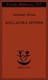Aleksandr Herzen - Dall'altra sponda
