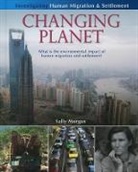 Sally Morgan - Changing Planet: What Is the Environmental Impact of Human Migration and Settlement?
