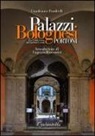 Gianfranco Pondrelli - Palazzi bolognesi. La città vista attraverso i suoi portoni