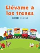 Coloring Pages for Kids - Llévame a los trenes