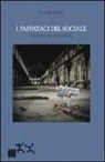 Claudio Muto - I pappataci del sociale. Una storia nel terzo settore