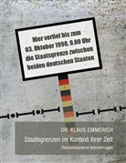 Klaus Emmerich - Staatsgrenzen im Kontext ihrer Zeit
