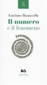 Emiliano Bazzanella - Il numero e il fenomeno