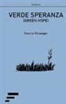 Hanna Stronger - Verde speranza­Green hope