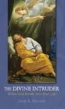 James R. Edwards - The Divine Intruder