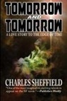 Charles Sheffield - Tomorrow and Tomorrow