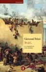 Giovanni Brizzi - 70 d. C. La conquista di Gerusalemme