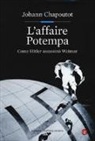Johann Chapoutot - L'affaire Potempa. Come Hitler assassinò Weimar