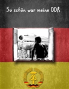 Andreas Schmidt - So schön war meine DDR
