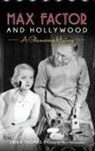 The Hollywood Museum, Erika Thomas, Marc Wanamaker - Max Factor and Hollywood