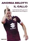 Fabrizio Turco - Andrea Belotti il gallo