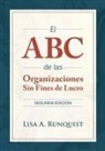 Lisa A Runquist - El ABC de las organizaciones sin fines de lucro